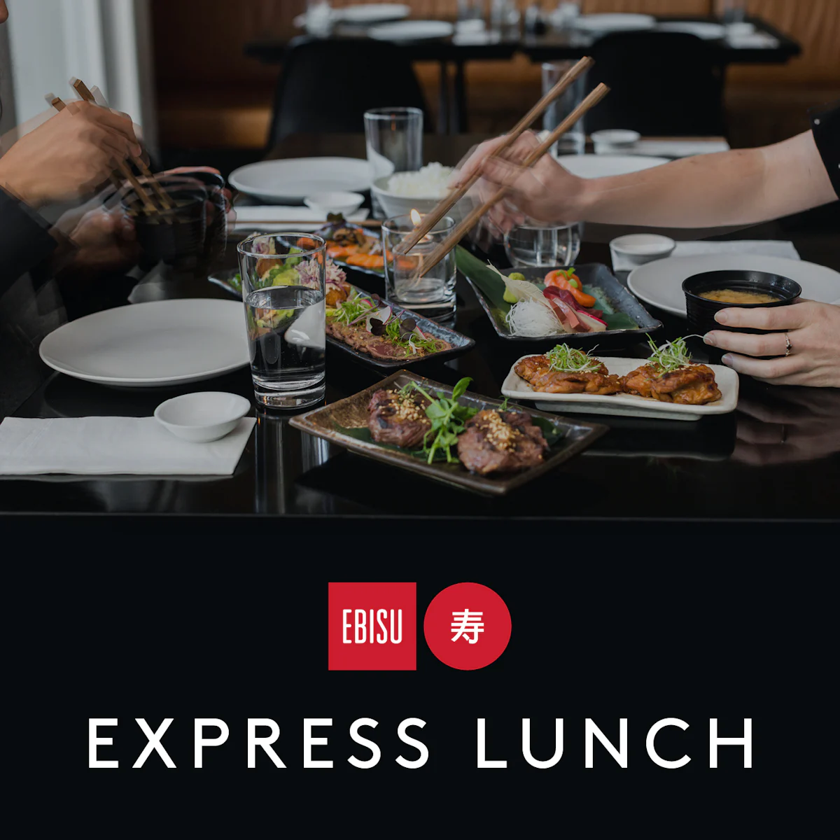 Ebisu Express Lunch 1080 x 1080